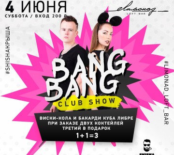 Bang Bang Club Show